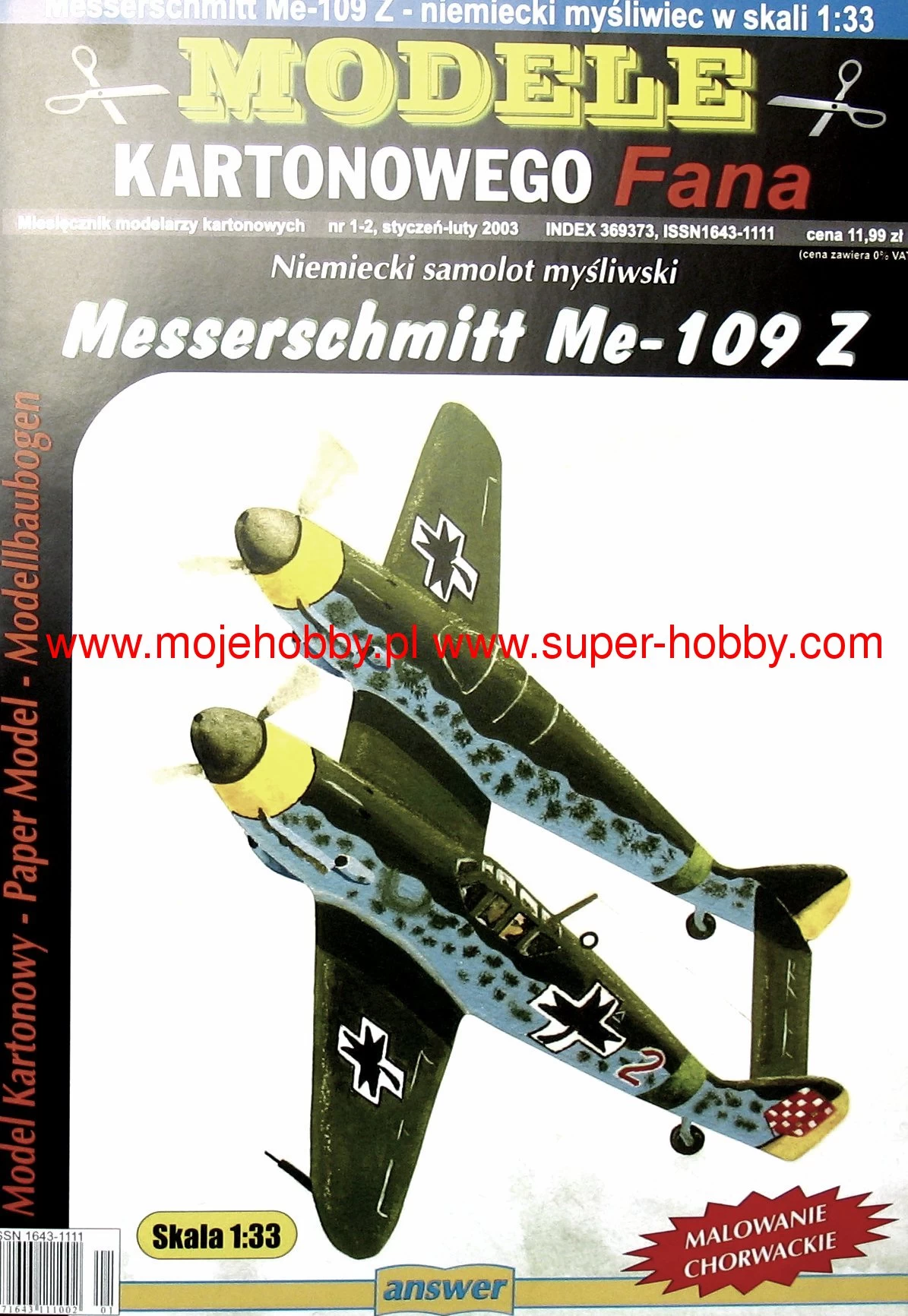 Answer MKF1-2-2003 Niemiecki Samolot MyĆliwski Messerschmitt Me-109Z - Image 3
